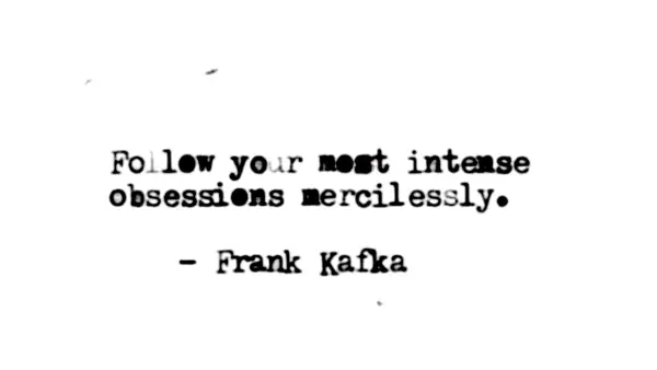 Quote by Franz Kafka