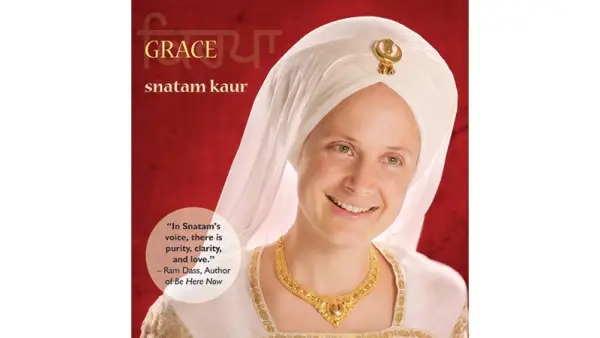 Covered by Snatam Kaur on Grace (Spirit Voyage Records)