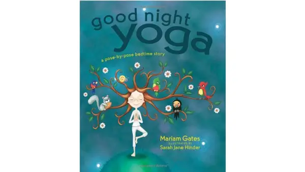 Nová kniha jógy pro děti: Dobrou noc Mariam Gates