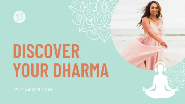 Descubre su dharma con Sahara Rose